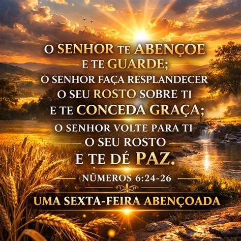 Deus Te Abencoe E Te Guarde - O Senhor Te Abençoe e Te Guarde Números 6:24-26 - Imagens.net.br