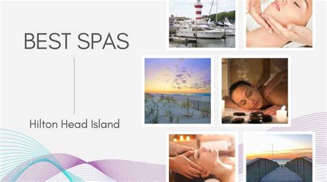 Best Spas On Hilton Head Island: Ultimate Relaxation Awaits You | Spavelous