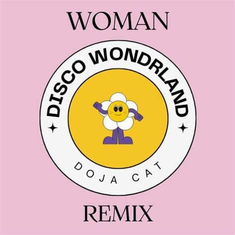 Stream Doja Cat Woman Disco Wondrland Remix By Disco Wondrland