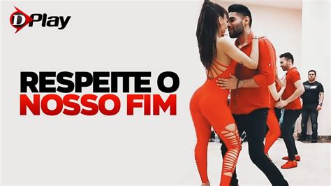 Respeite O Nosso Fim Banda DPlay YouTube