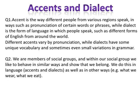 Accents and Dialects