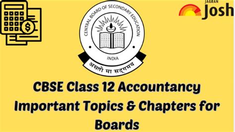 Cbse Class Th Accountancy Important Topics And Chapters For