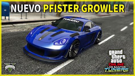 NUEVO PFISTER GROWLER NOVEDADES PARA GTA V ONLINE YouTube