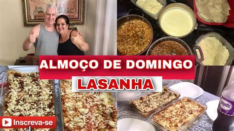 Domingo Especial Fiz Lasanha Para O Almo O Youtube