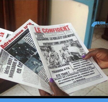 Centrafrique : Un journaliste indépendant activement recherché par une ...