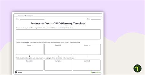 Persuasive Text Planning Template Using Oreo Teach Starter