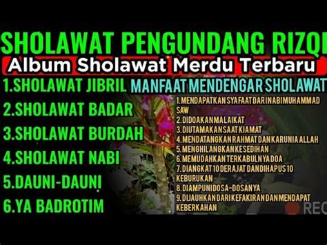 Sholawat Pengundang Rizqi Sholawat Burdah Merdu Sholawat Nabi