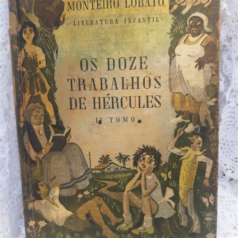 Livro infantil antigo Os Doze Trabalhos de Hércules Monteiro Lobato