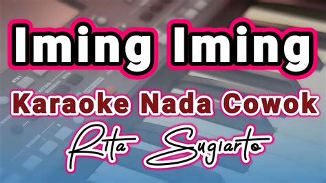 Iming Iming Karaoke Nada Cowok Rita Sugiarto Kualitas HD YouTube