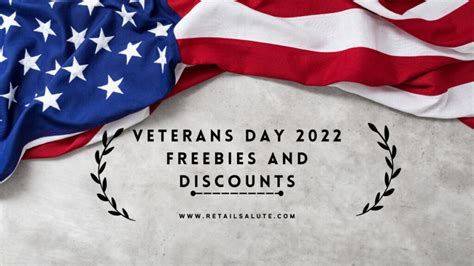 Veterans Day 2022 Freebies And Discounts Retail Salute