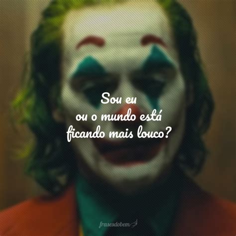 Frases Do Coringa Ironicas