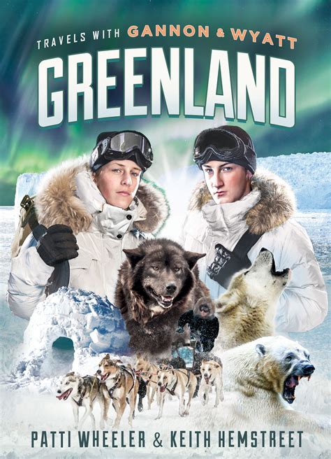 (Greenleaf Book Group) Greenland | Greenland, Young adult adventure ...