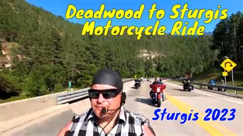 Deadwood To Sturgis Motorcycle Ride Sturgis Motorcycle Rally Youtube