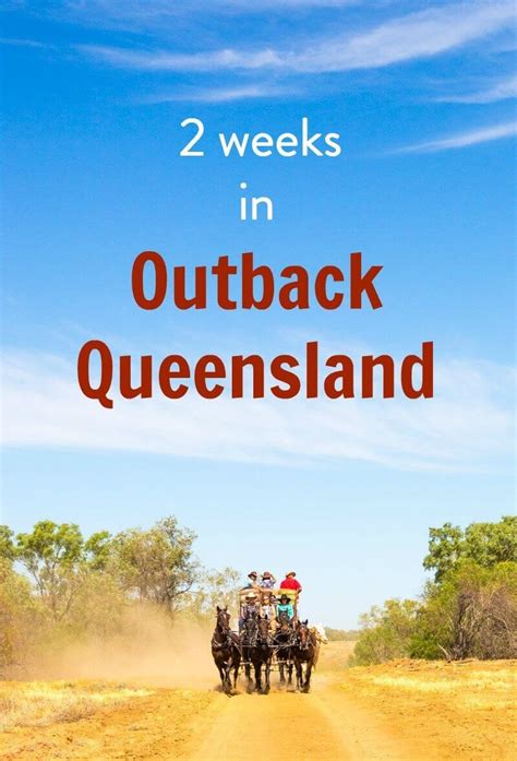 Week Outback Queensland Road Trip Itinerary