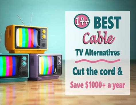 14 Best Cable TV Alternatives For 2021 To Cut The Cord For Good