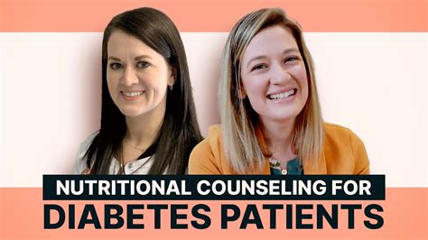 Nutritional Counseling For Diabetes Patients What You Need To Know