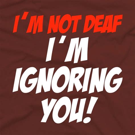 Im Not Ignoring You Quotes QuotesGram