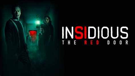 Insidious The Red Door Review The Long Awaited Direct Sequel To