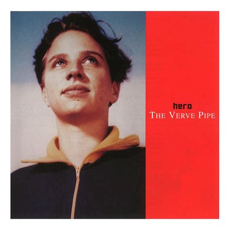 The Verve Pipe – Hero (Single) – Donny Brown