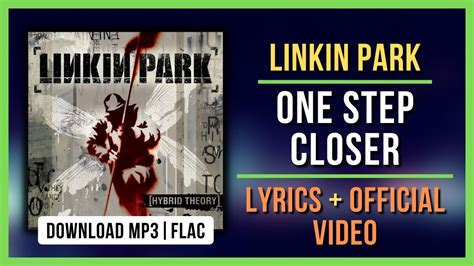 4k Linkin Park One Step Closer Lyrics Official Video Download