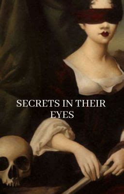 SECRETS IN THEIR EYES ━ twilight. - noelle 🌻 - Wattpad
