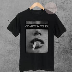 Cigarettes After Sex T Shirt Cigarettes After S Cigarettes After S