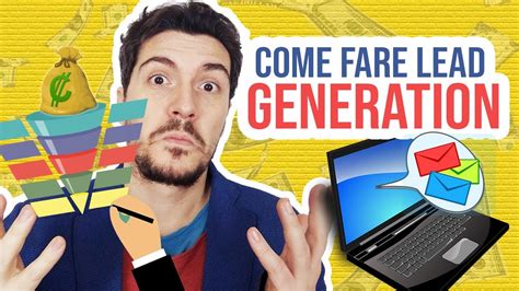 Come Fare Lead Generation E Trovare Nuovi Clienti Paganti Nel Nel