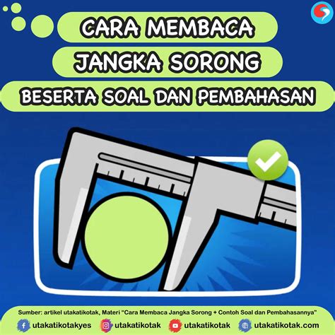 Cara Membaca Jangka Sorong Beserta Contoh Soal Dan Pembahasannya