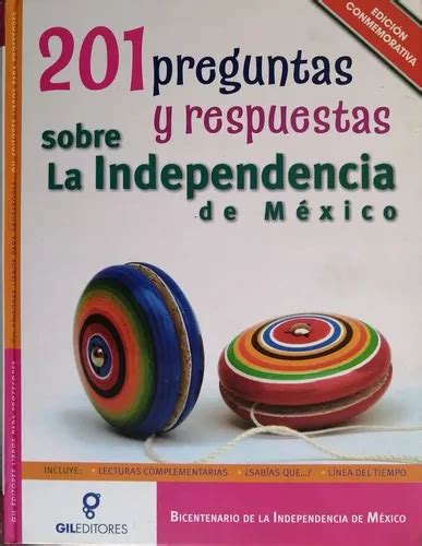 Independencia Y Revolucion De México Preguntas Y Respuestas Meses sin