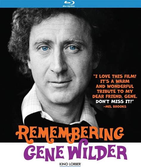 Remembering Gene Wilder Blu Ray Kino Lorber Documentary