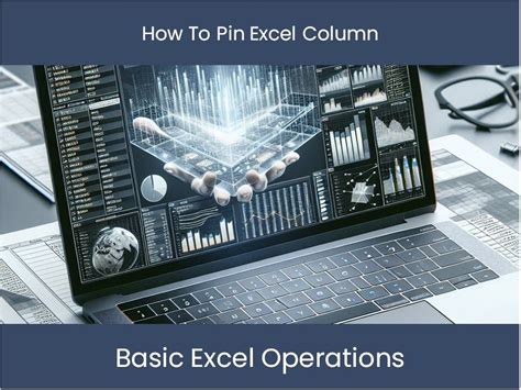 Excel Tutorial How To Pin Excel Column Excel