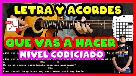 Tutorial Que Vas A Hacer Nivel Codiciado X Jose Mejia Acordes