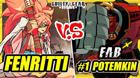 GGST Fenritti Baiken Vs FAB 1 Potemkin Guilty Gear Strive