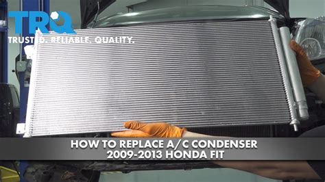 How To Replace Condenser On Honda Fit Condenser Fan Motor Re