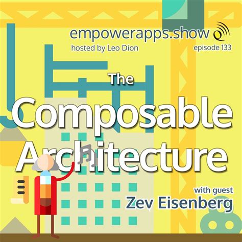 The Composable Architecture With Zev Eisenberg Empower Apps Podcast