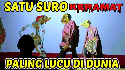 Satu Suro Bagong Lucu Pol Ki Dalang Seno Nugroho Youtube