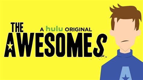 The Awesomes season 1 Pilot, Part 1 Reviews - Metacritic