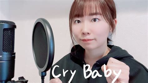 Cry Baby official髭男dism 2女性が歌ってみた coverd by 心陽 29 YouTube