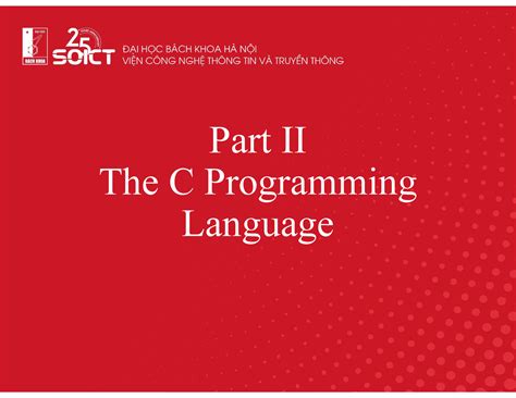 Unit2 1 C For Part Ii The C Programming Language Unit 1 An Overview Of C Language Where Did