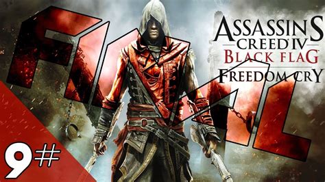 Assassin‘s Creed Iv Black Flag Freedom Cry Playthrough Part 9 Dlc Ps4 [final] Youtube