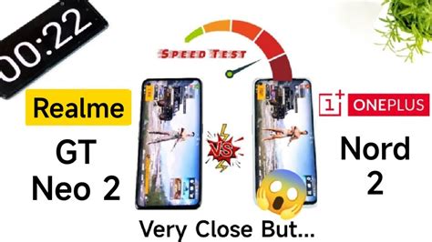 Realme Gt Neo Vs Oneplus Nord Speedtest After Android Update