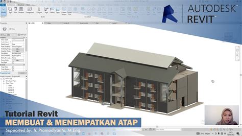 Tutorial 9 Autodesk Revit Arsitektur Membuat Menempatkan Atap