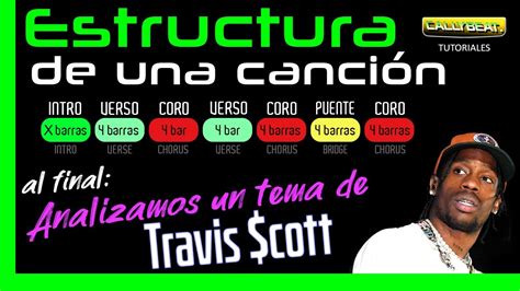 Estructura De Una Canci N O Beat Analizamos Un Tema De Travis Scott