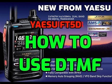 Yaesu FT5D How To Use DTMF YouTube