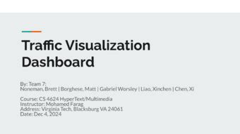 Traffic Visualization Dashboard Final Report