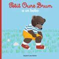 Ebook Petit Ours Brun A Un Bobo Ebook De Casa Del Libro