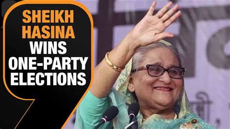 Sheikh Hasina Secures 5th Term As Bangladesh Pm Voter Turnout Stood At