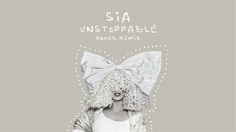 Sia - Unstoppable (R3HAB Instrumental Remix) - YouTube