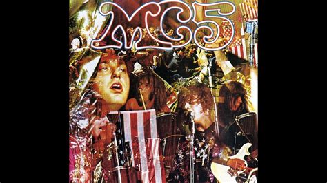 MC5 - Kick Out the Jams, 1969 - Full Album - YouTube