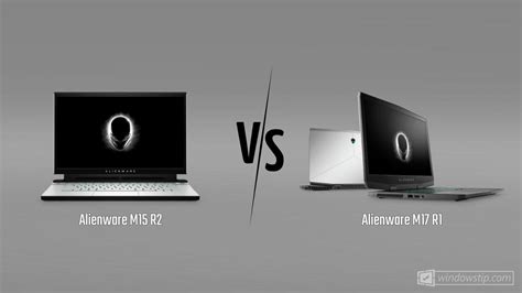 Alienware M15 R2 Vs Alienware M17 R1 Windowstip